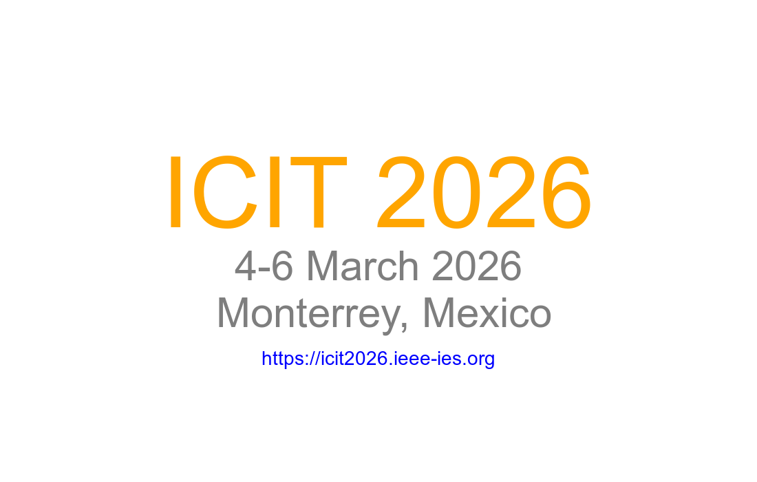 Opciones de hospedaje para la Conferencia Internacional IEEE sobre Tecnología Industrial (ICIT 2026)